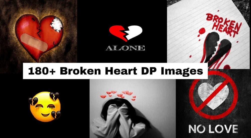 Broken Heart DP Images