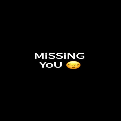missing you